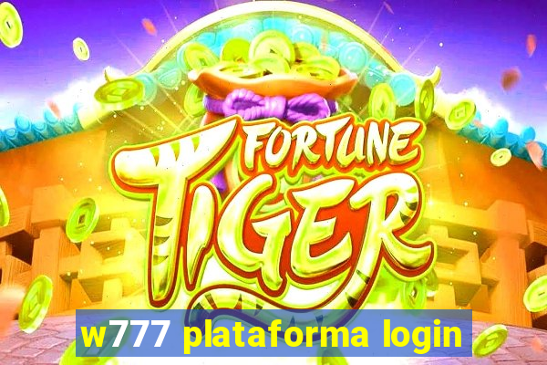 w777 plataforma login